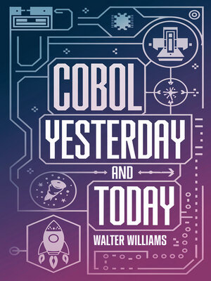 cover image of Cobol Yesterday and Today
